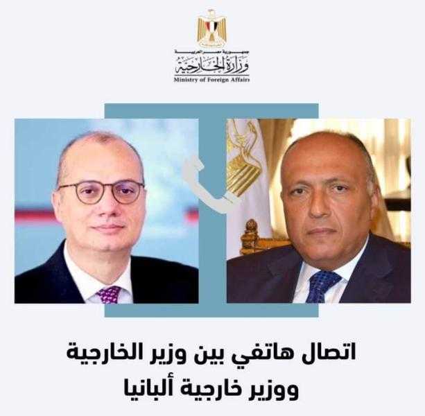 وزير الخارجية يجري اتصالاً هاتفياً مع نظيره الألباني لبحث تطورات الأزمة في قطاع غزة